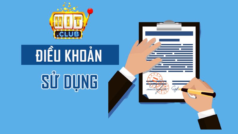 Phạm vi áp dụng và điều kiện tham gia Hitclub