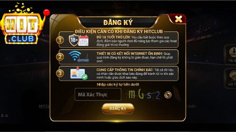 Điều Kiện Cần Có Khi Đăng Ký Hitclub